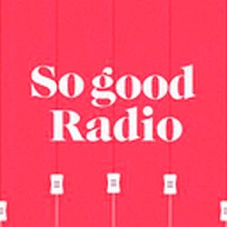 SO GOOD RADIO logo