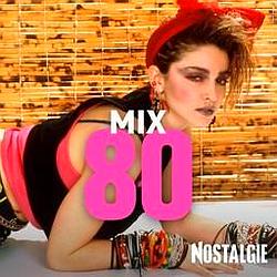 Nostalgie Mix 80