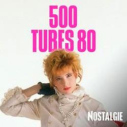 Nostalgie 500 Tubes 80