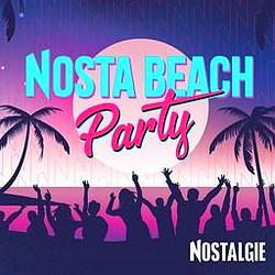 Nostalgie Nosta Beach Party