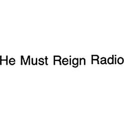 He Must Reign Radio logo