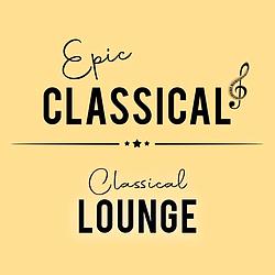EPIC CLASSICAL - Classical Lounge radio logo