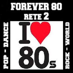 Forever 80 Rete 2 radio logo