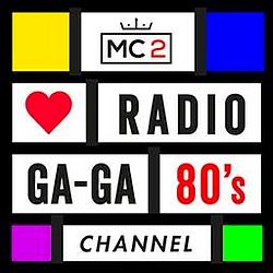 MC2 Radio Ga-Ga 80's Channel logo