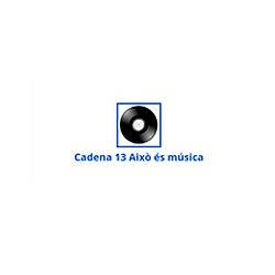 Canal 13 Aixó ès música radio logo