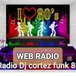 Rádio Dj Cortez Funk 80 logo