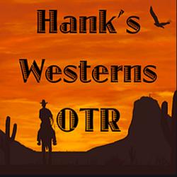 Hank's Westerns O.T.R. radio logo
